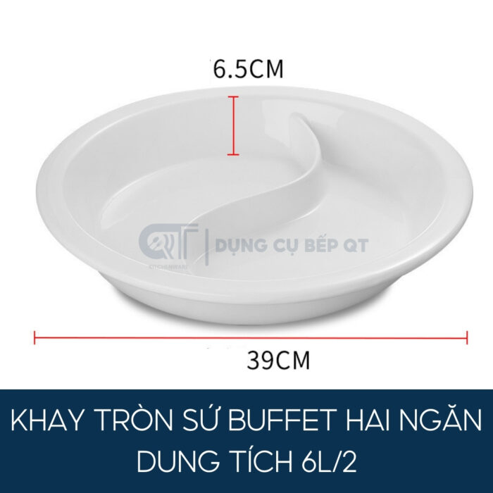 khay tròn sứ buffet hai ngăn, khay buffet sứ 6L hai ngăn, khay sứ trắng, dụng cụ buffet cao cấp, khay trưng bày buffet.