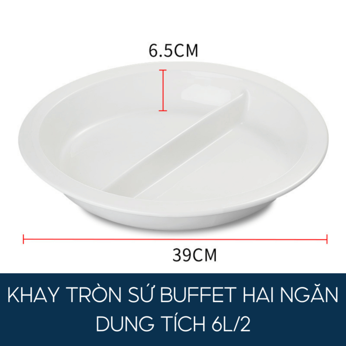 Khay tròn sứ hai ngăn buffet cao cấp